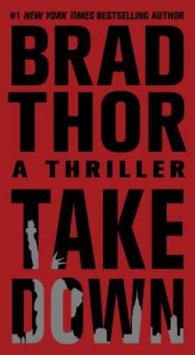Takedown: A Thriller (The Scot Harvath Series) – Mass Market Paperback – GOOD