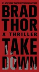 Takedown: A Thriller (The Scot Harvath Series) – Mass Market Paperback – GOOD