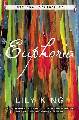 Euphoria by Lily King (2014, Hardcover)