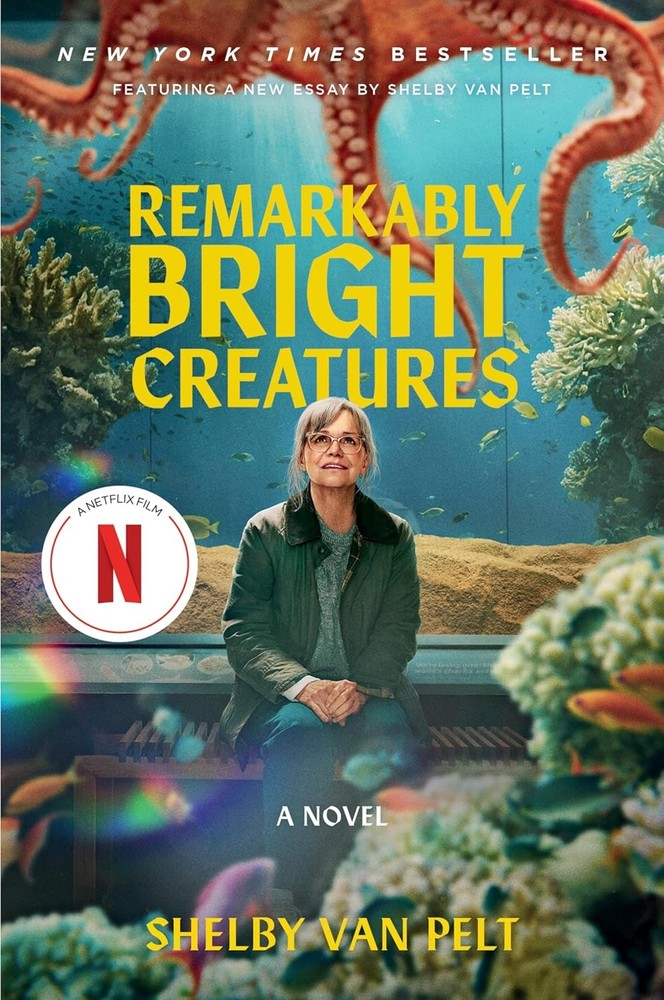 Remarkably Bright Creatures [Movie Tie-In] Paperback by Shelby Van Pelt