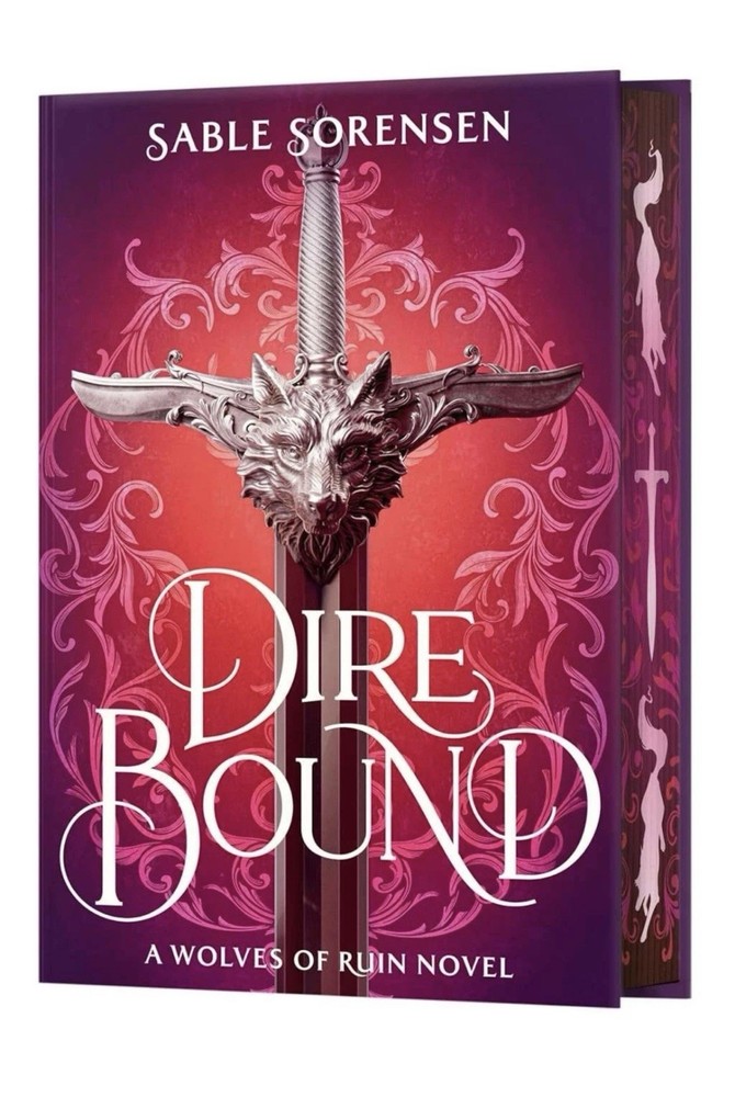 New: DIRE BOUND – Sable Sorensen, A Wolves of Ruin Novel, Hardcover