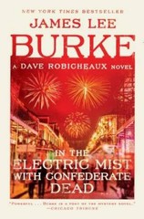 In the Electric Mist with Confederate Dead (Dave Robicheaux) – Paperback – GOOD