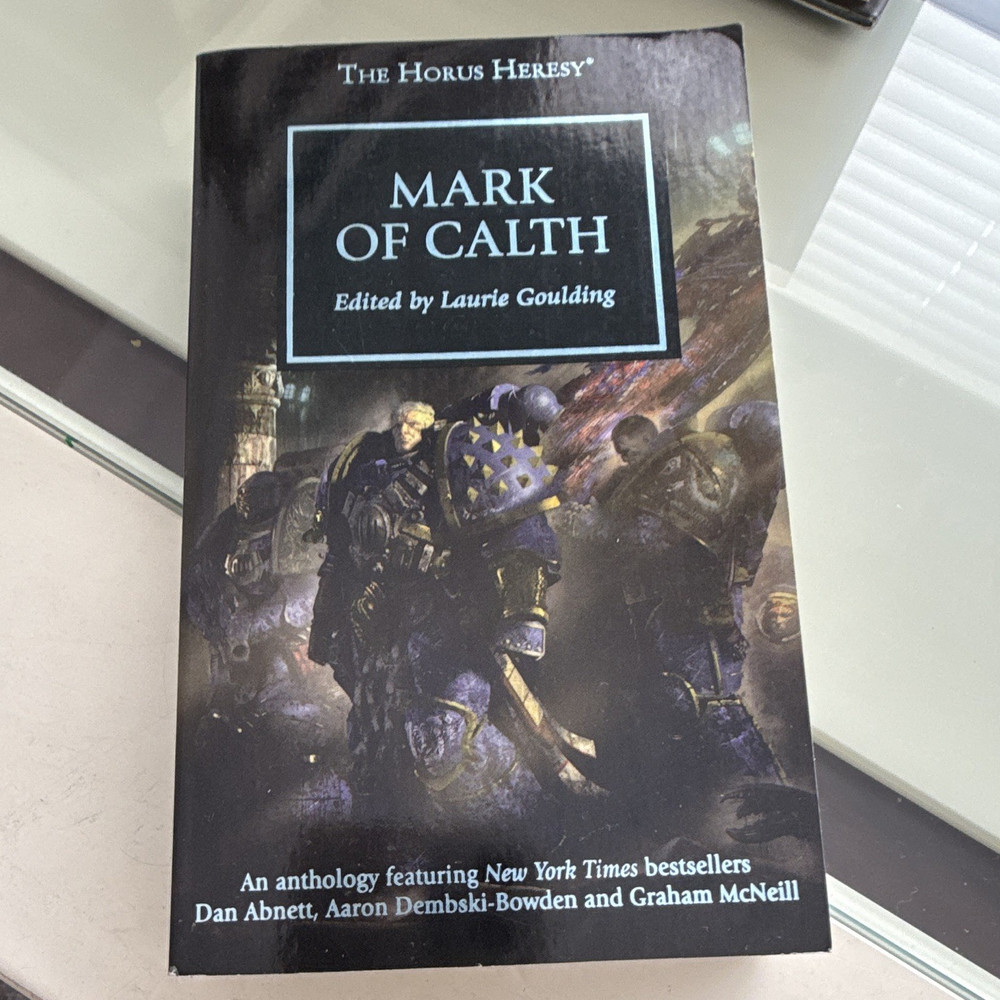 The Horus Heresy Mark of Calth Laurie Goulding Paperback Black Library 2014