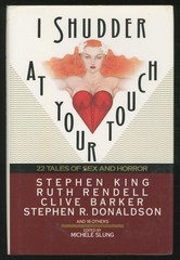 I Shudder at Your Touch