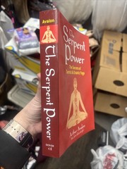 Serpent Power : The Secrets of Tantric and Shaktic Yoga by Arthur Avalon (1974,