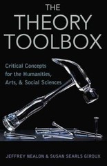 The Theory Toolbox: Critical Concepts for the New Humanities (Culture and – GOOD
