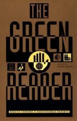 The Green Reader: Essays Toward a Sustainable Society by Dobson, Kit