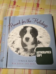 HOUND FOR THE HOLIDAYS: A BARK AND SMILE BOOK (BARK & By Kim Levin – Autographed