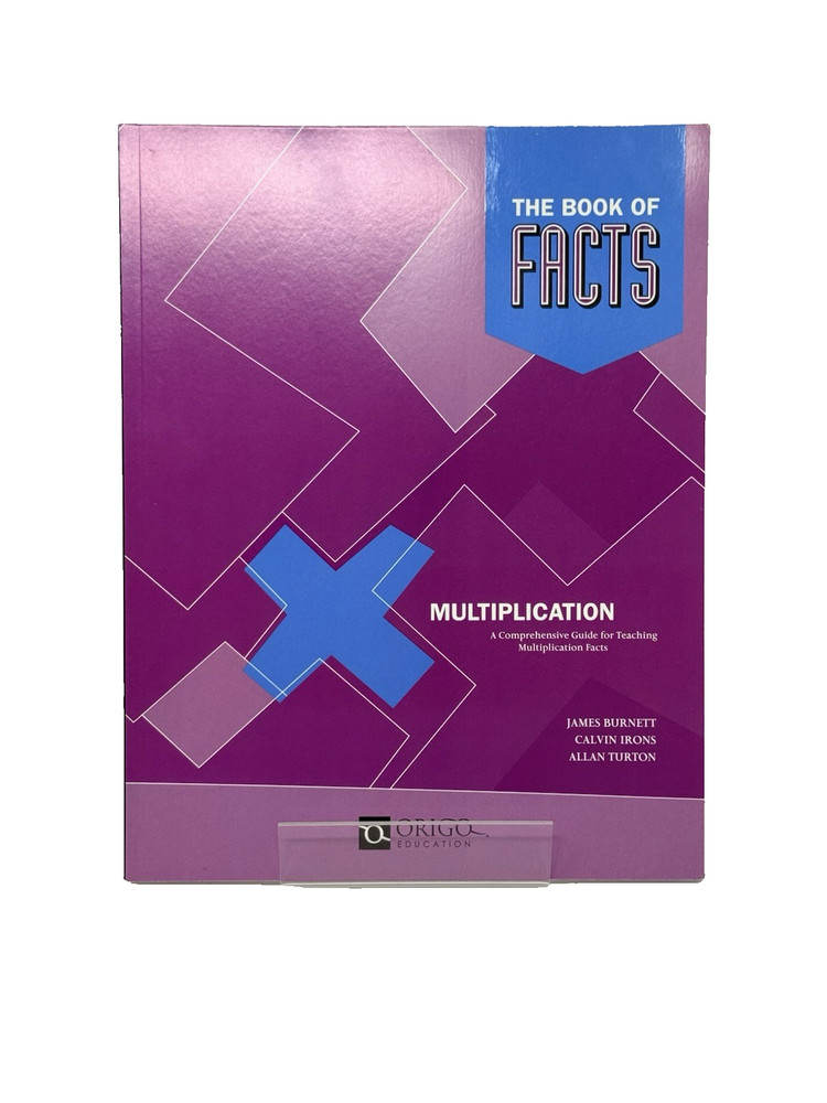 Origo Education THE BOOK OF FACTS GUIDE FOR TEACHING MULTIPLICATION FACTS