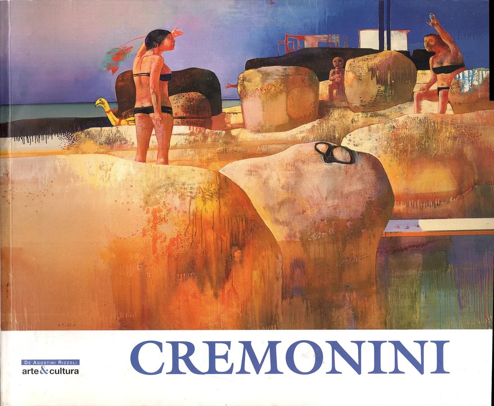 Cremonini. Antologia 1953-2001. Catalogo della mostra