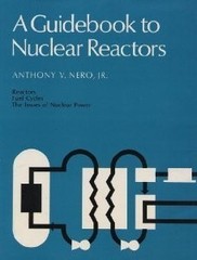 A Guidebook to Nuclear Reactors