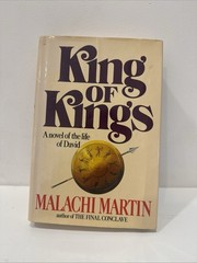 Malachi Martin King of Kings A novel of King David HC DJ 1st Ed