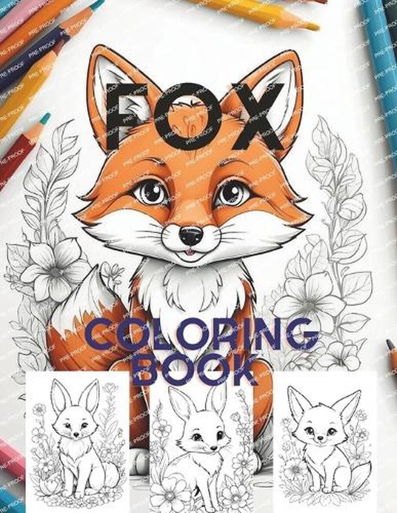 Fox Coloring Book: 8.5×11 inches, 100 pages. by Swiver Kam Harn Paperback Book
