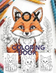 Fox Coloring Book: 8.5×11 inches, 100 pages. by Swiver Kam Harn Paperback Book