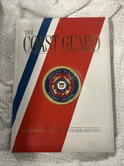 The Coast Guard by Tom Beard 2004 Foundation For Coast Guard History Raised Seal