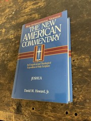 Joshua : An Exegetical and Theological Exposition of Holy Scripture by Howard