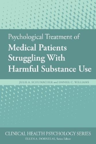 Daniel C. Willi Psychological Treatment of Medical Patie (Paperback) (UK IMPORT)