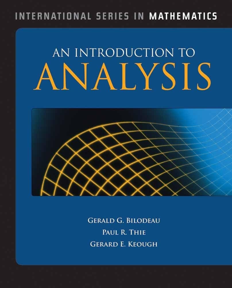An Introduction to Analysis: . (International Series in Mathematics)