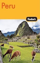 Fodor’s Peru, 2nd Edition