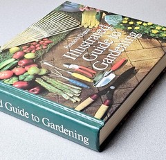 Reader’s Digest Illustrated Guide to Gardening Various 672 Pages Hardcover 1977