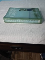 Tender Journey Pt. 2 : by James P. Gills (2006, Perfect)