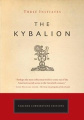 The Kybalion by Three Initiates (2008, UK-B Format Paperback)