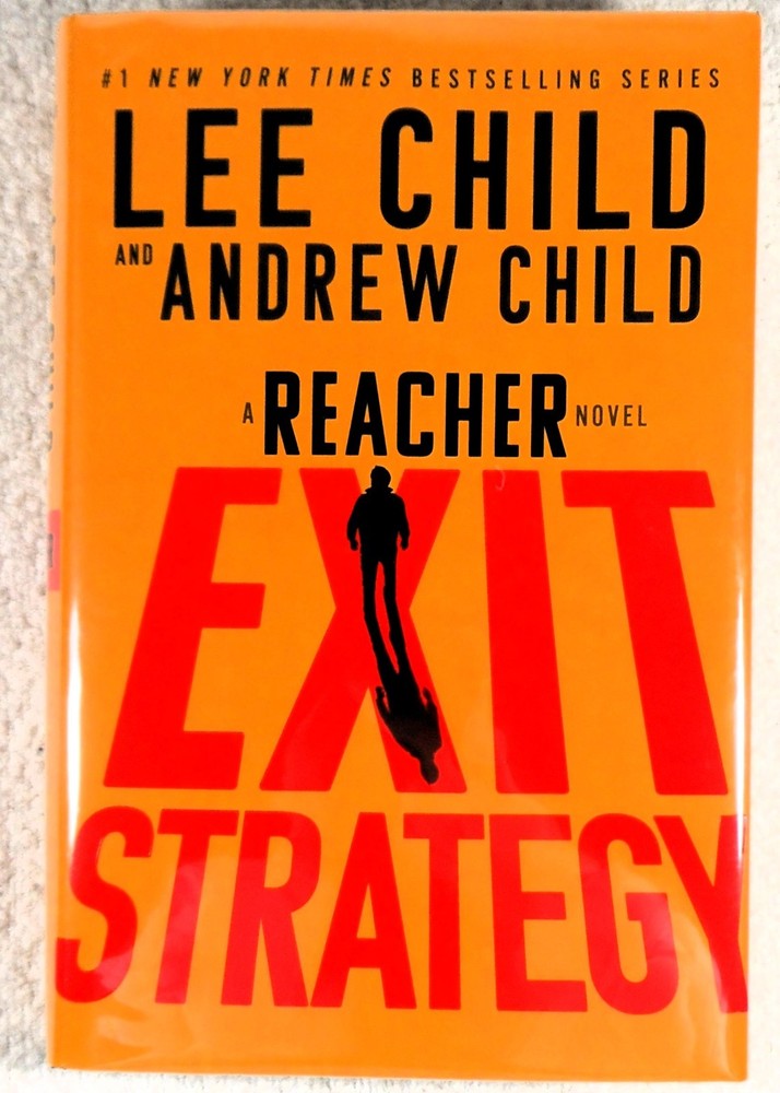 EXIT STRATEGY [Reacher #30] – Lee Child/Andrew Child (2025, Hardcover, 1st/1st)