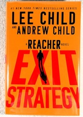 EXIT STRATEGY [Reacher #30] – Lee Child/Andrew Child (2025, Hardcover, 1st/1st)