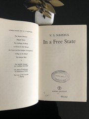 V S Naipaul In A Free State A.Deutsche Ex Lib 1972 Jan. H/C D/J V/G