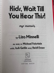 Kids, Wait till You Hear This! by Liza Minnelli (2026, Hardcover)