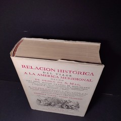 Relacion Historica Del Viage A La America Meridional, (1st Part Book 1 & Part 2)