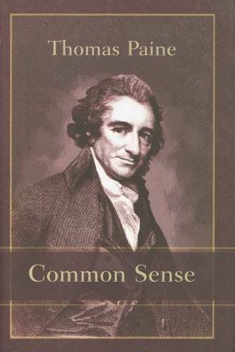 Common Sense – Hardcover By Paine, Thomas – GOOD