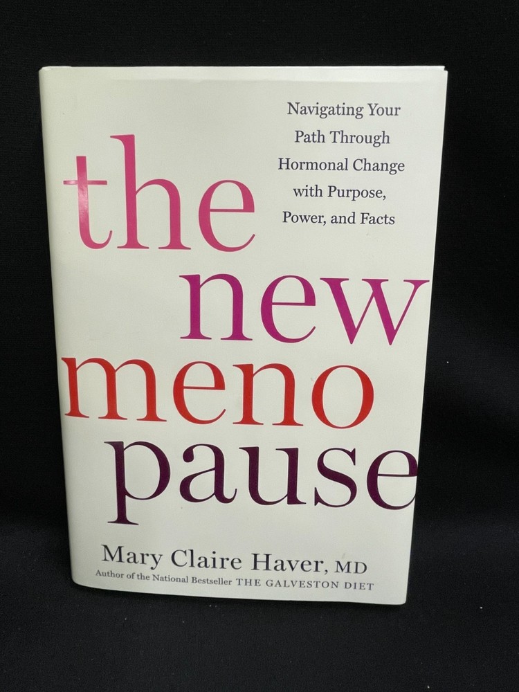 THE NEW MENOPAUSE – Mary Claire Haver, MD [Hardcover] MN5566
