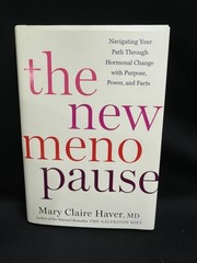 THE NEW MENOPAUSE – Mary Claire Haver, MD [Hardcover] MN5566