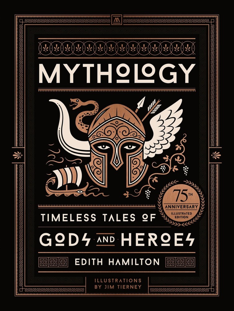 Mythology (75th Anniversary Illustrated Edition): Timeless Tales of Gods and…