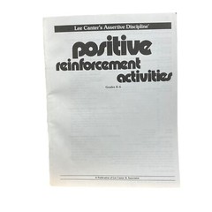 Lee Canter’s Assertive Discipline Positive Reinforcement By Diana Geddes