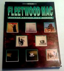 Fleetwood Mac — Guitar Anthology: Authentic Guitar TAB (Guitar Anthology Se…