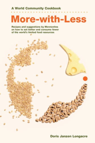 More-With-Less Cookbook (World Community Cookbook) – Paperback – VERY GOOD
