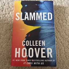 Slammed : A Novel by Colleen Hoover (2012, Trade Paperback)