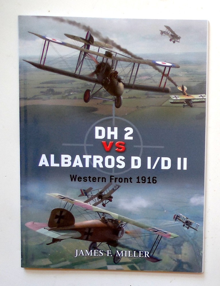Osprey Duel Series „DH 2 vs. Albatros D I/D II – Western Front 1916 Book No. 42