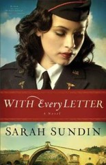 With Every Letter: A Novel (Wings of the Nightingale) (Volume 1) – GOOD