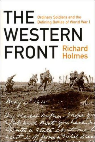 The Western Front – 9781575001470, Richard Holmes, hardcover