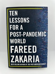 Ten Lessons for a Post-Pandemic World Fareed Zakaria HC 2020 Norton Politics