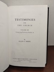 Testimonies for the Church : Volume 6 – Ellen G. White – 1948 – Hardcover