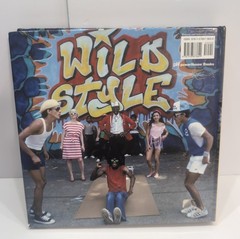Wild Style The Sampler Hardcover Book Charlie Ahearn Fab 5 Freddy Kool Hip Hop