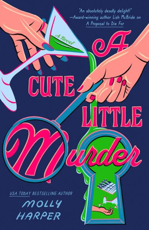 A Cute Little Murder Molly Harper
