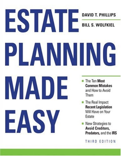 Estate Planning Made Easy Paperback David T., Wolfkiel, Bill S. P