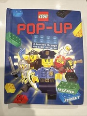 LEGO Pop-Up Book A Journey Through the Lego Universe (2016) by Matthew Reinhart