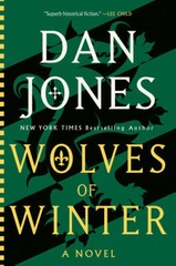 Wolves of Winter: A Novel (Essex Dogs Trilogy) – Hardcover By Jones, Dan – GOOD