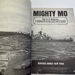 Mighty Mo The USS Missouri Biography of th Last Battleship 1969 HC Gordon Newell